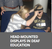 Head-Mounted Displays in Deaf Education