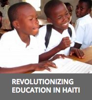 Revolutionizing Education in Haiti